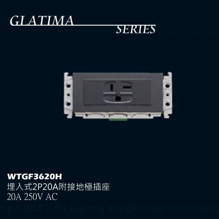 國際牌 Panasonic GLATIMA  WTGF3620H  埋入式2P20A 附接地極插座 250V
